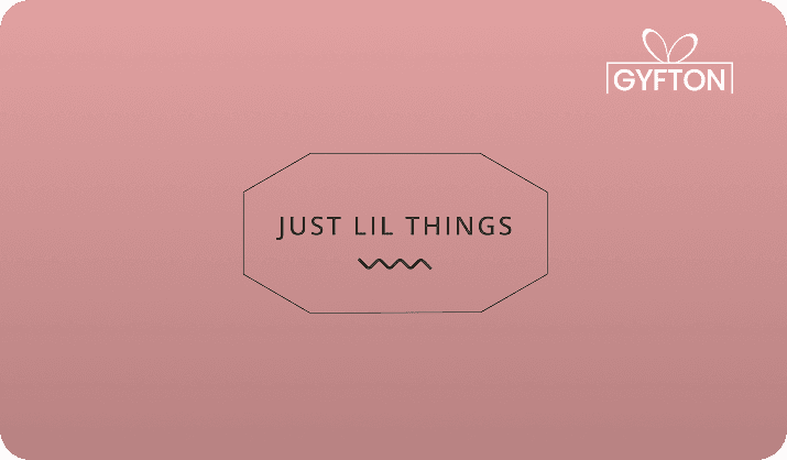 Just Lil Things gift card - Buy online at Gyfton