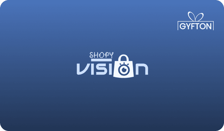 Shopy Vision gift card - Buy online at Gyfton