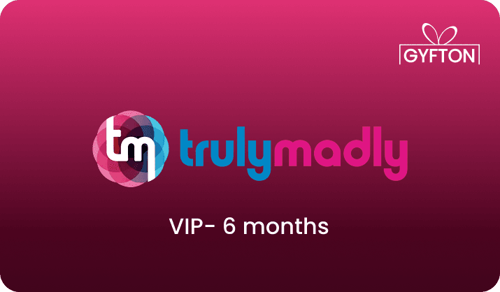 Truly Madly VIP-6 months gift card - Buy online at Gyfton